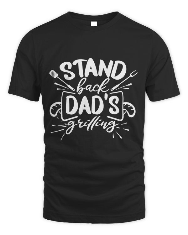 Stand back dad's grilling