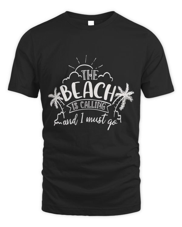 The beach is calling and i must go