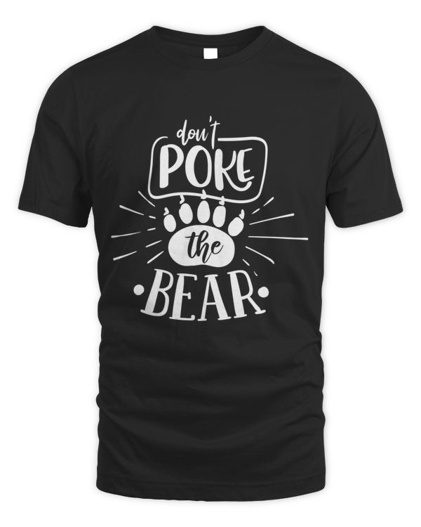 Don't poke the bear