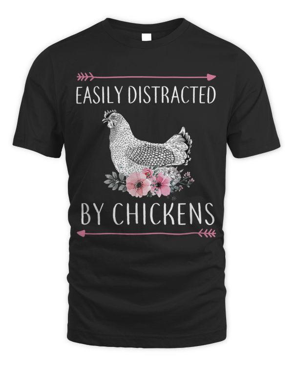 Easily Distracted By Chickens Gift For Chicken Lovers Funny