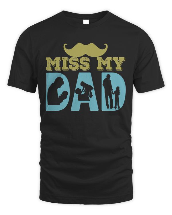 MISS MY DAD