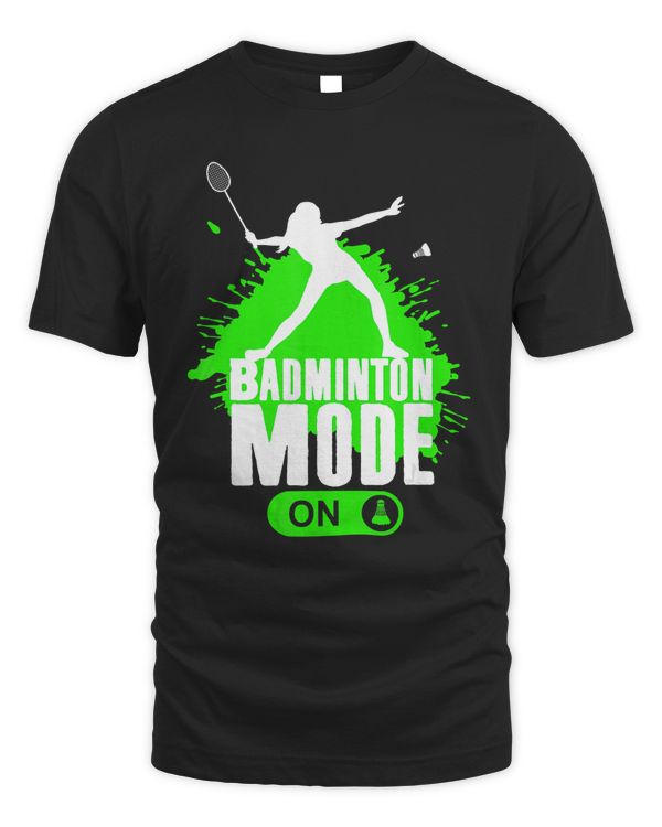 Badminton Player Mode On Womens Girls Boys Youth Graphic T-Shirt