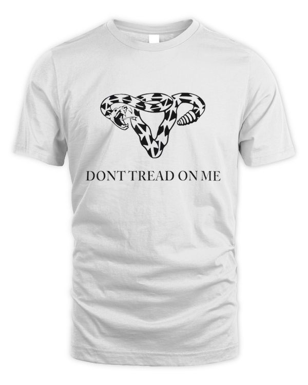 Don’t tread on me T-Shirt