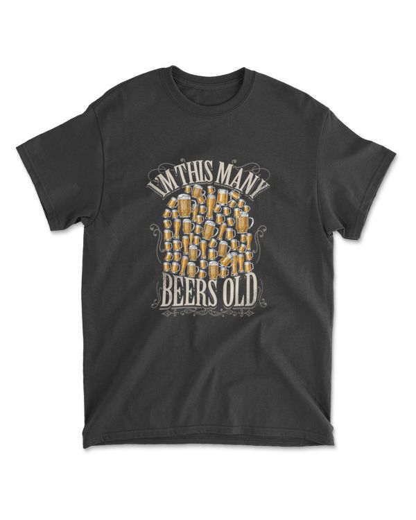 60th Birthday Gift 60 Year Beer Lover Im This Many Beers Old T-Shirt