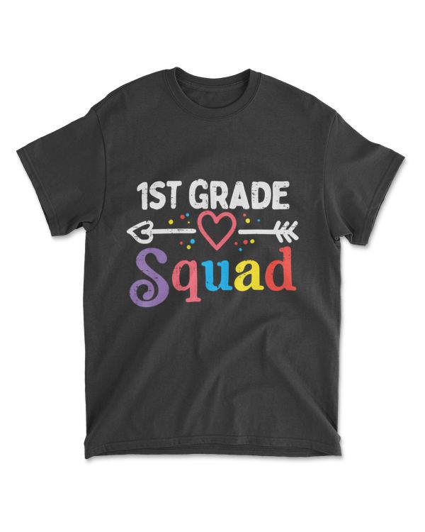 1st Grade Squad First First Day Of School Boys Girl Teacher T-Shirt