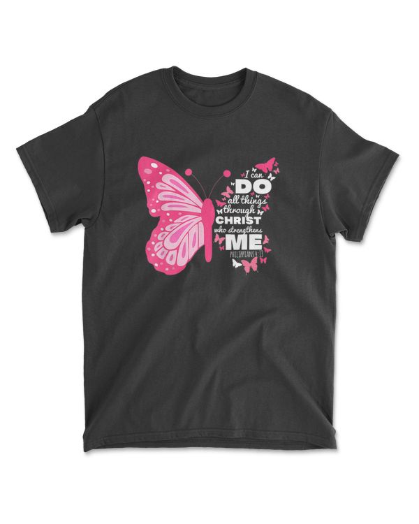 Philippians 413 Butterfly Christ Bible Verse Shirt