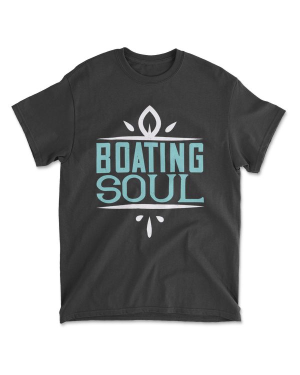 Boating Soul Boating T-Shirt