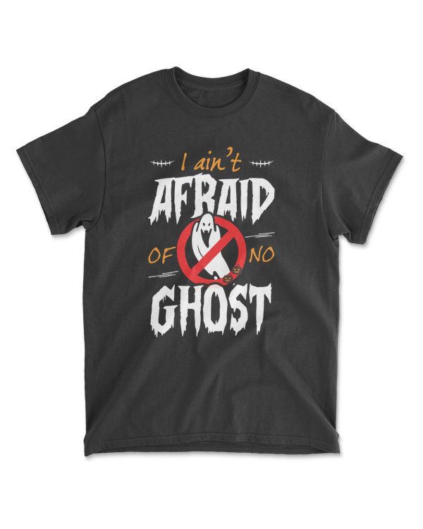 I Ain't Afraid Of No Ghost