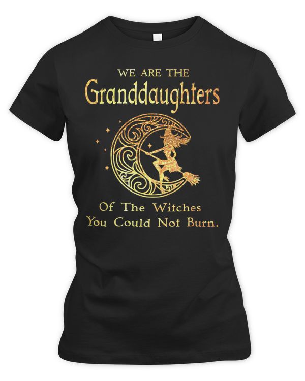 We are the granddaughters of the witches moon cute witch