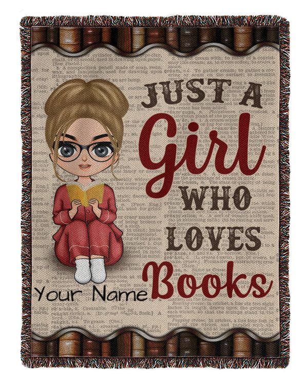 Just A Girl Who Loves Books Blanket Custom Name