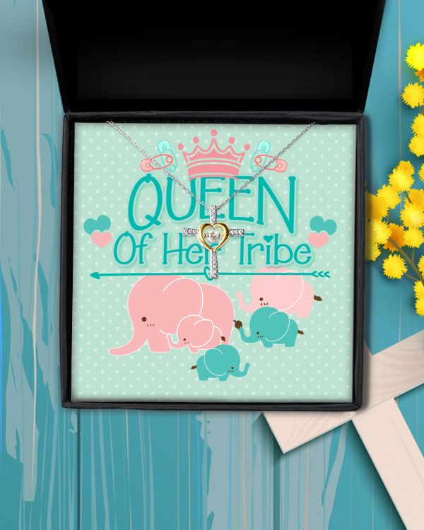 Queen of her tribe gift