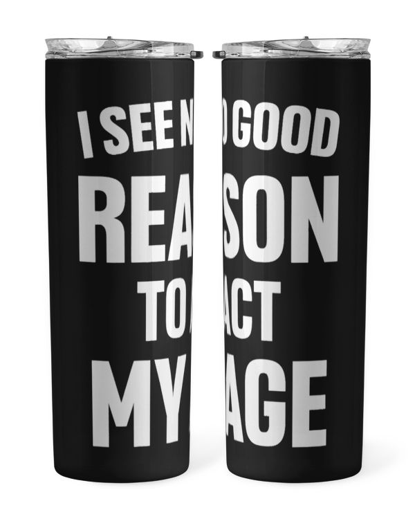 Skinny Tumbler