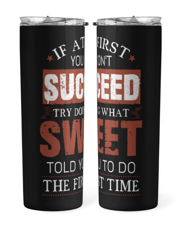 Skinny Tumbler
