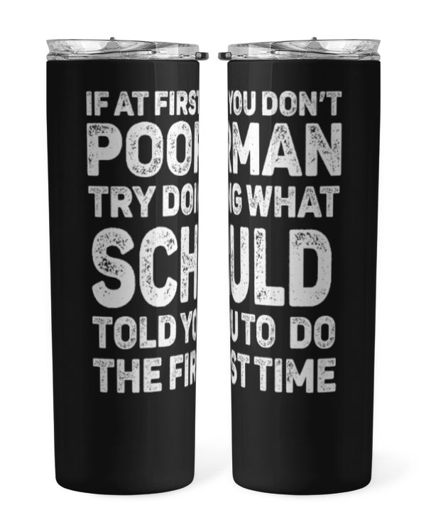 Skinny Tumbler