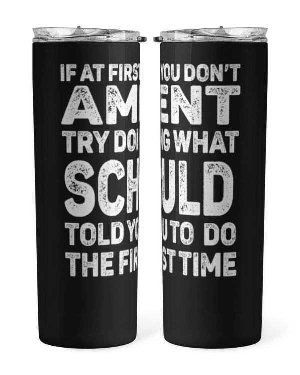 Skinny Tumbler