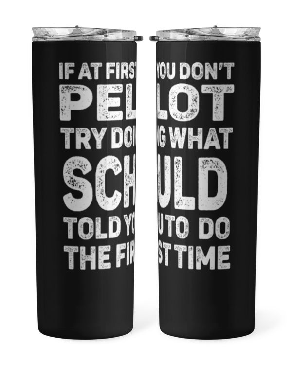 Skinny Tumbler