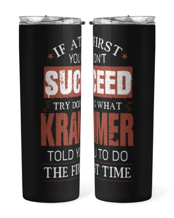 Skinny Tumbler