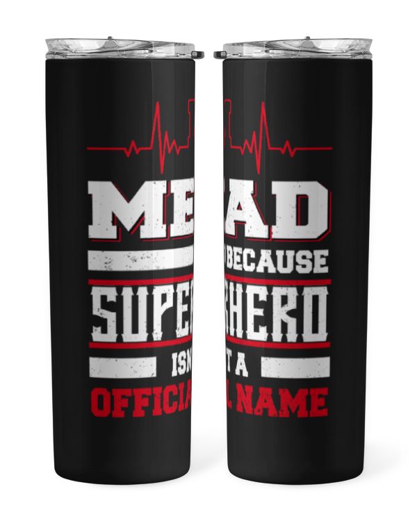 Skinny Tumbler
