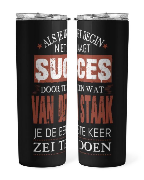 Skinny Tumbler