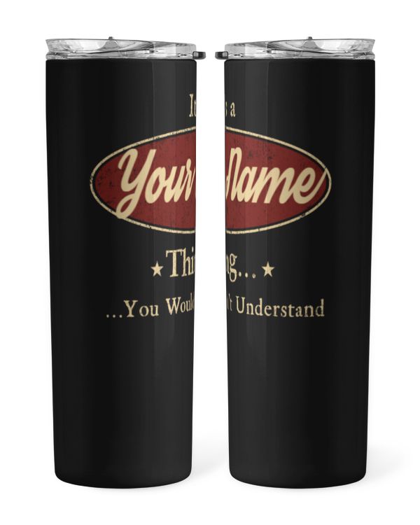 Skinny Tumbler