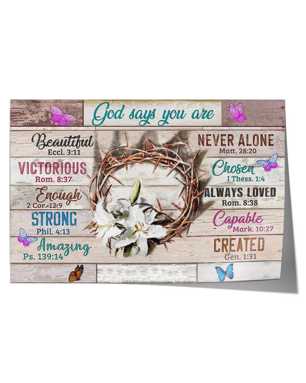 Jesus God Says You Are Custom Poster