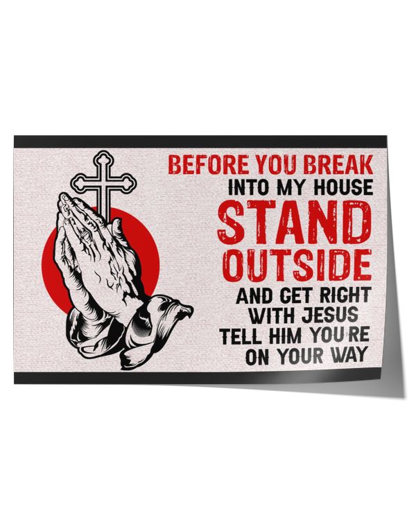Jesus Tell Them They Are On Your Way Doormat to