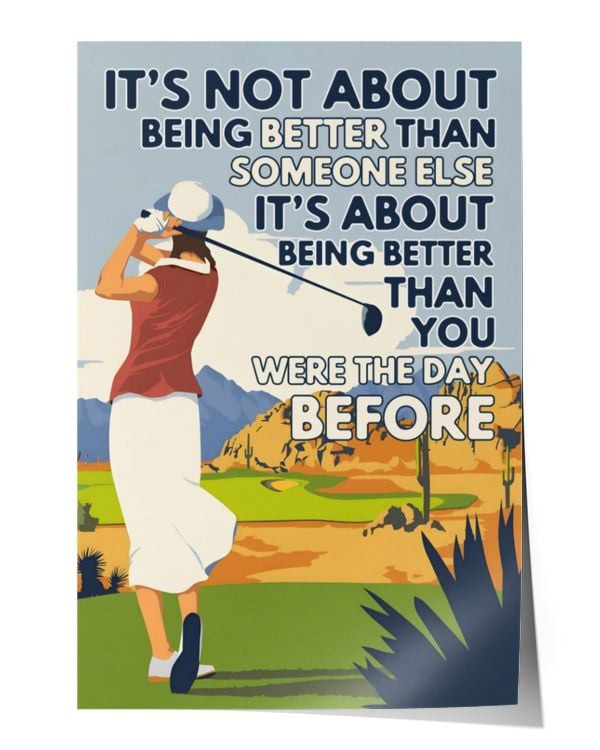 It's not about being better than someone else - It's about being better than you were the day before
