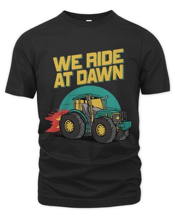 We Ride At Dawn Dad Lawn Mower Make Laugh Day Yard Work6662 31