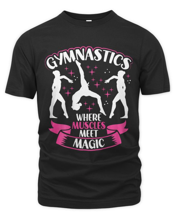Gymnastics Where Muscles Meet Magic Backprint Women Gymnast